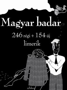 400 limerik: Magyar badar
